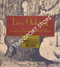 Live Oaking - Southern Timber for Tall Ships by WOOD, Virginia Steele